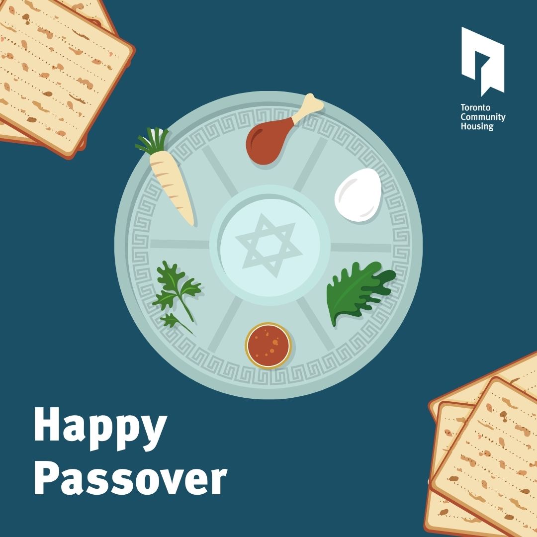 Warm wishes from all of us at #TCHC to those celebrating #Passover in Toronto. Chag Sameach!