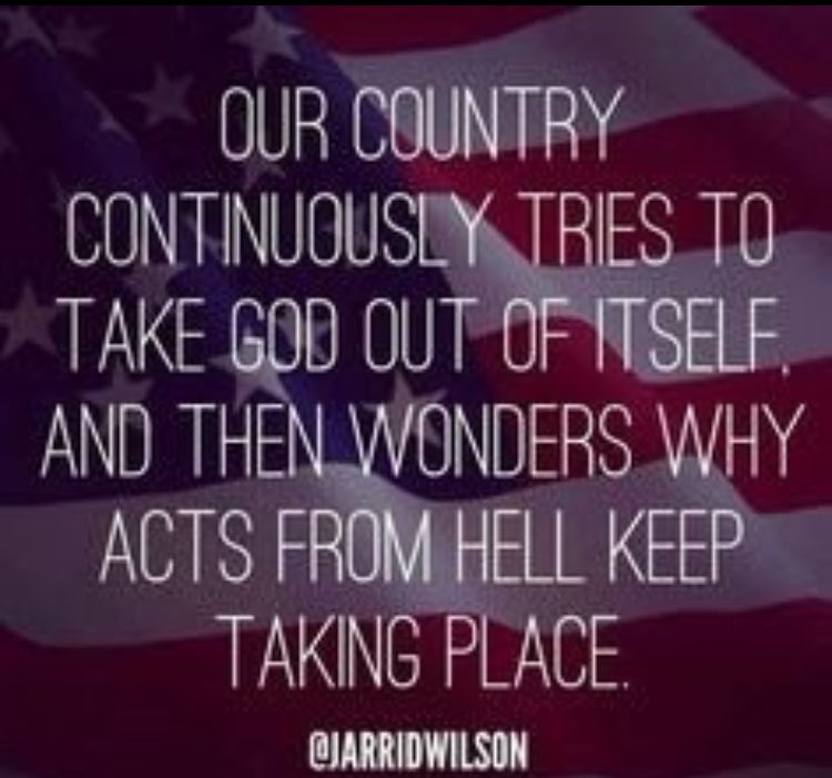 Well, taking God OUT of our lives, families, work, communities, states, is OBVIOUSLY not working! 

Lord, pour out Your Spirit into this nation. Cover the earth with Your GLORY! 

Let’s try this again, but with God in control! History tells us it’s a winning solution!

🙏🏻♥️🇺🇸🕊️