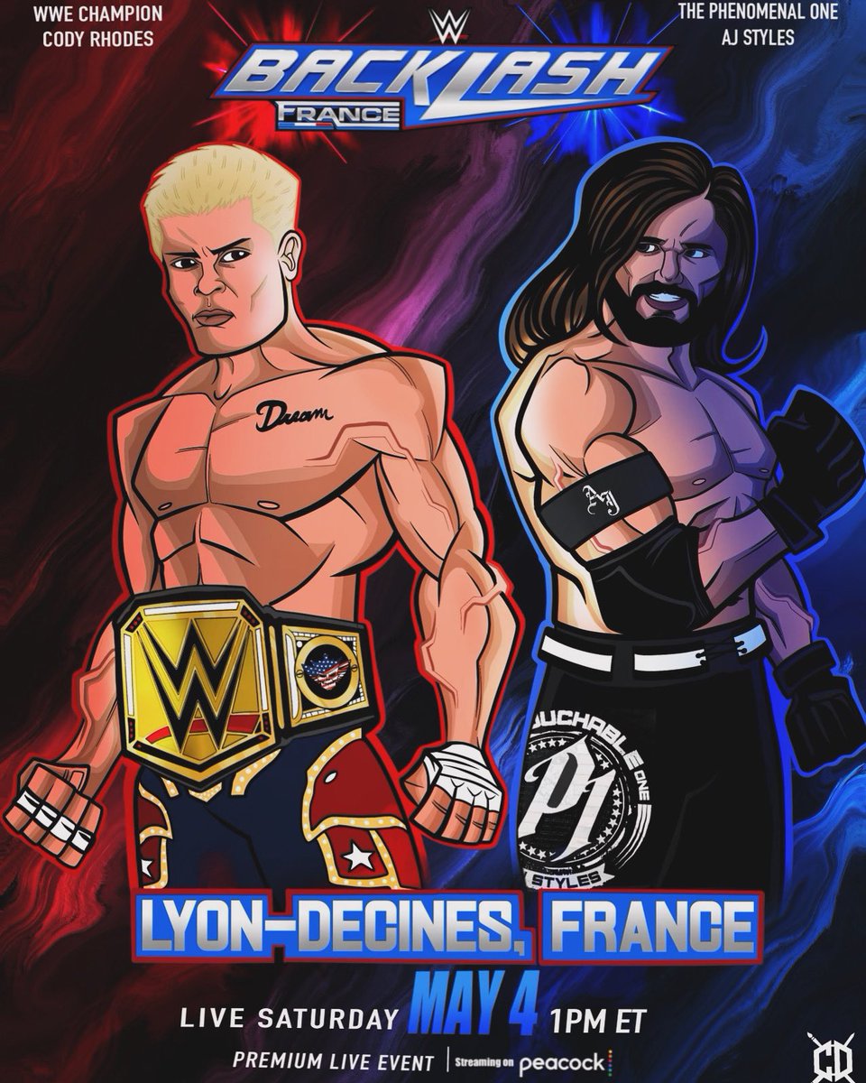 𝐀 𝐁𝐀𝐓𝐓𝐋𝐄 𝐈𝐍 𝐅𝐑𝐀𝐍𝐂𝐄 🇫🇷

#WWE #CodyRhodes #AjStyles #Wrestling #France #WWEBacklash #wrestlingart #illustration