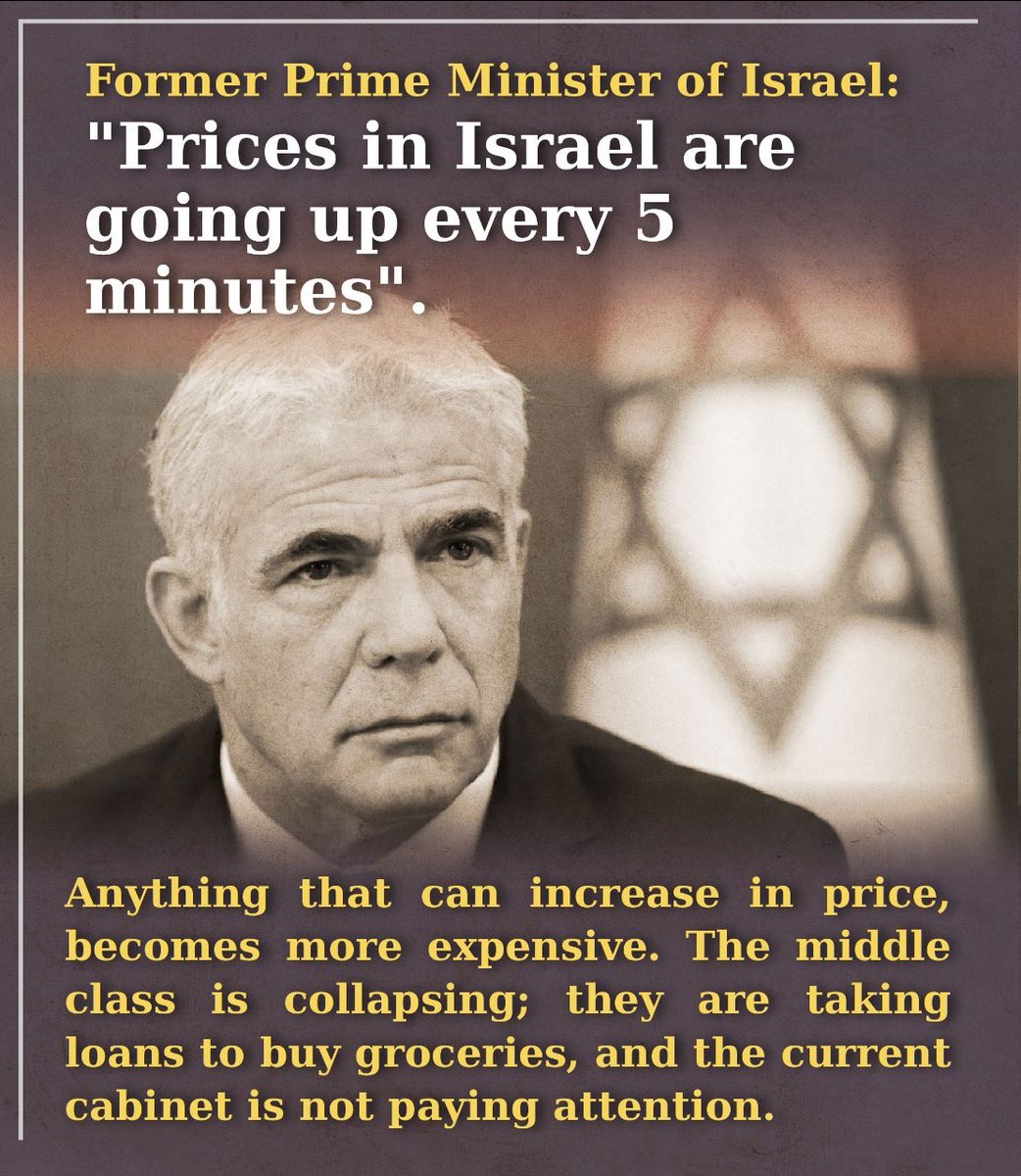 Former Prime Minister of Israel: Prices in Israel go up every 5 minutes!

Everything that has the ability to increase in price becomes more expensive. The middle class is collapsing;

#ISRAELCRIMES #IsraeliNewNazism