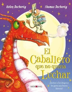 Buenas noches de #cuento Leo es un caballero al que no le gusta luchar porque prefiere leer. Pero, sus padres le animan a enfrentarse a un feroz dragón que está atemorizando a toda la población. ¿Cómo conseguirá amansar Leo al terrible monstruo? @MAEVAyoung #PazYa