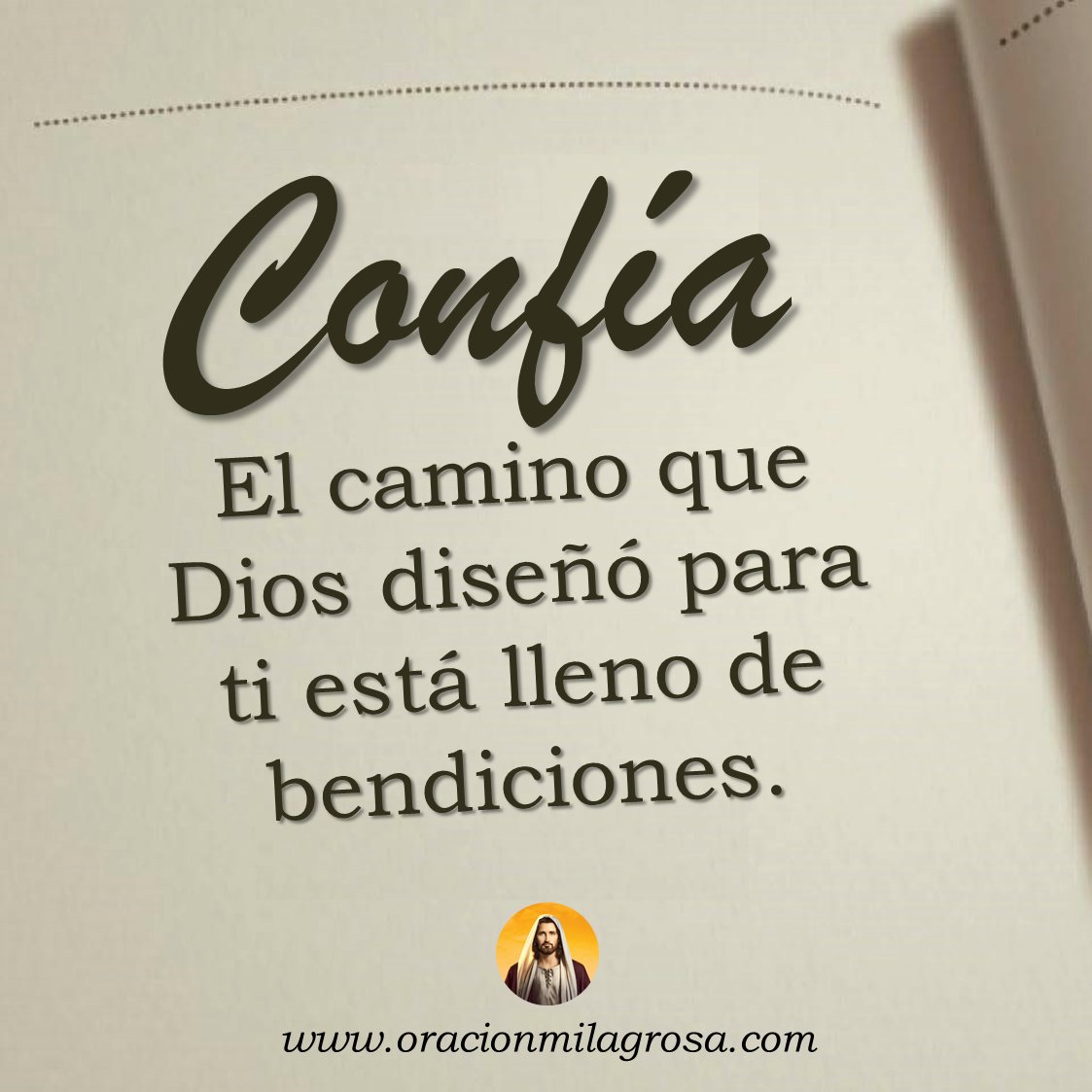 Mantén tu mirada en el Señor, en su amor incondicional y confía, porque el camino que Dios diseñó para ti está lleno de bendiciones.

Si lo crees, responde: AMÉN 🙏