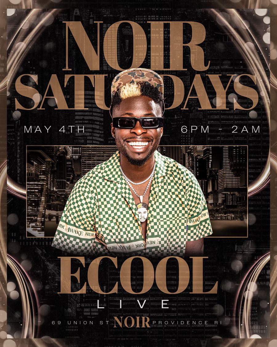 Saturday May 4th @ECoolOfficial will be live at @noirloungeri for a Special Edition of our Upscale Afrobeats & Amapiano Night - #NOIRSATURDAYS TICKETS ARE NOW AVAILABLE IN OUR BIO! For more information contact 401-536-2038 or send a Dm to @noirloungeri