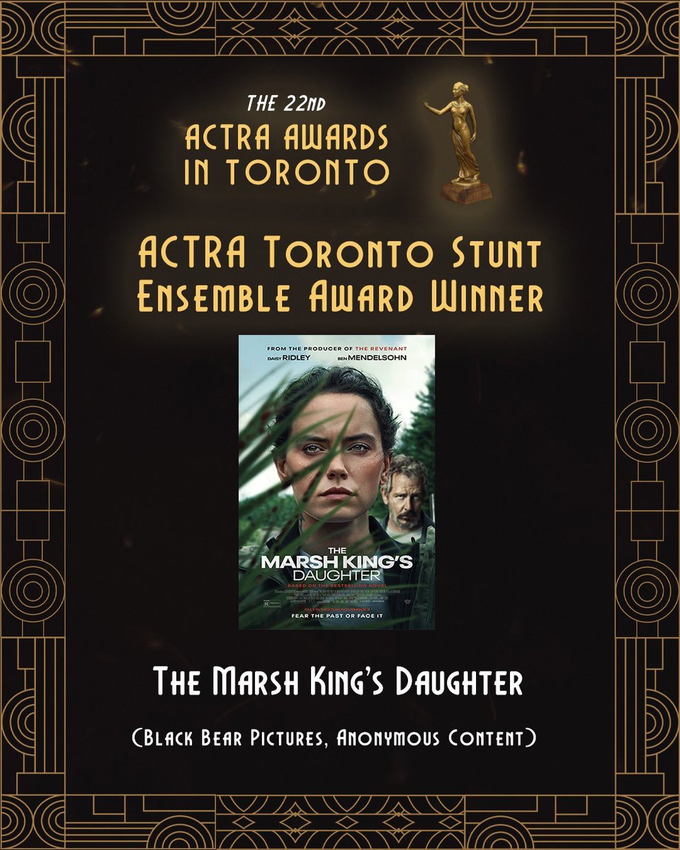 actratoronto via IG post: ''Congratulations to THE MARSH KING’S DAUGHTER, winner of the Stunt Ensemble Award at the 22nd #ACTRAAwards in Toronto!''  #DaisyRidley #themarshkingsdaughter