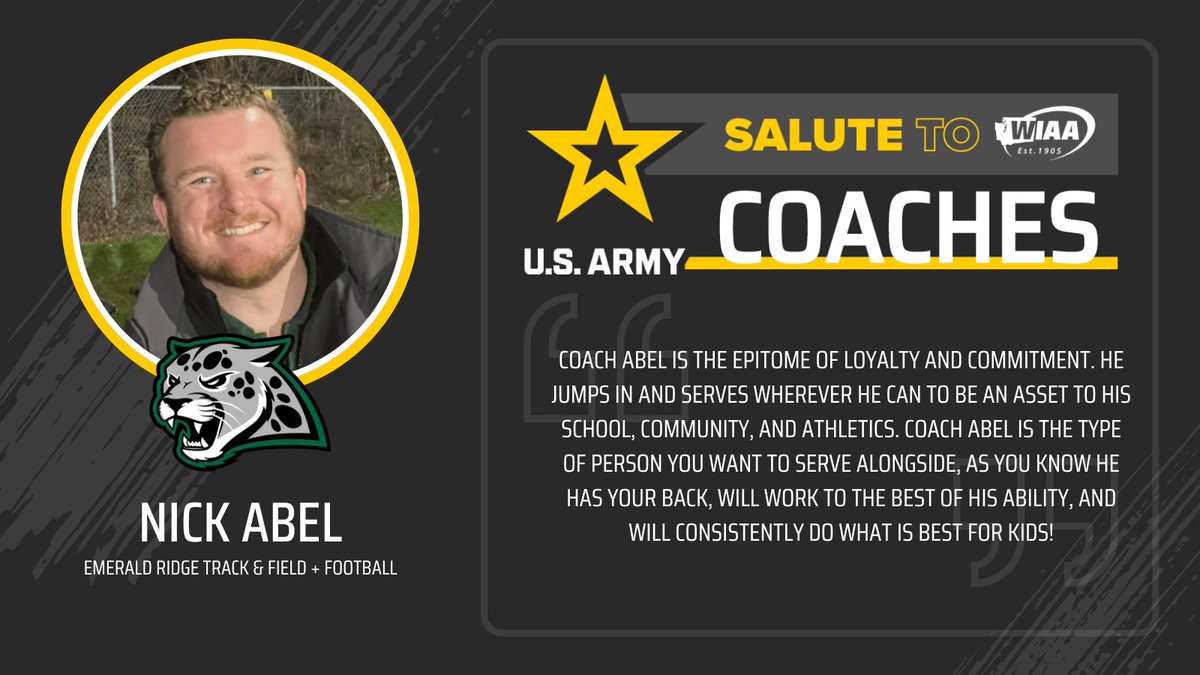 Please join us in saluting: NICK ABEL Emerald Ridge Track & Field + Football @goarmyseattle #SalutetoCoaches