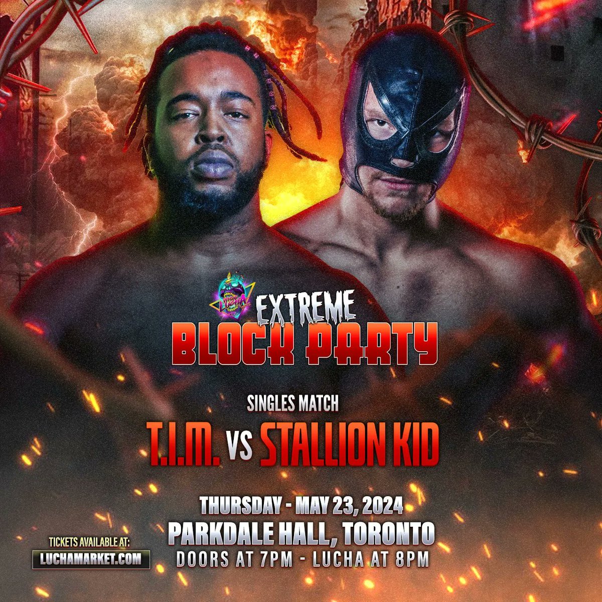 🗓️ May 23 2024 📍 Parkdale Hall #Toronto ⏰ Doors 7pm // Lucha 8pm 🎟️ LuchaMarket.com 👈 🚨 Final Match Announcement 🚨 T.I.M. returns to take on 'Wild' Stallion Kid ⛔ Front Row (Sold-Out) ✅ Second Row (5 tixs left) ✅ Third Row ✅ General Admission