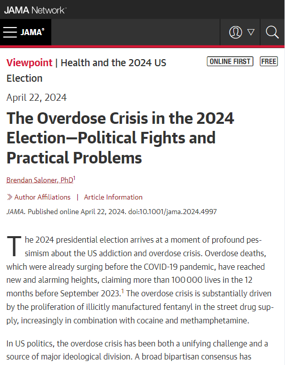 In this Viewpoint, @BrendanSaloner of @JohnsHopkinsSPH discusses the 2024 presidential election in the context of the addiction and overdose crisis in the US. ja.ma/3WayRxX