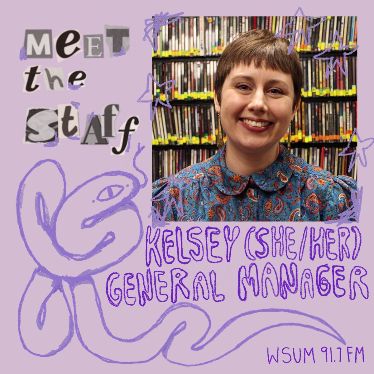 Meet The Staff!!!
🎵 General Manager 🎵Kelsey Brannan (she/her)
Office Hours: M-F, 9ish-5ish