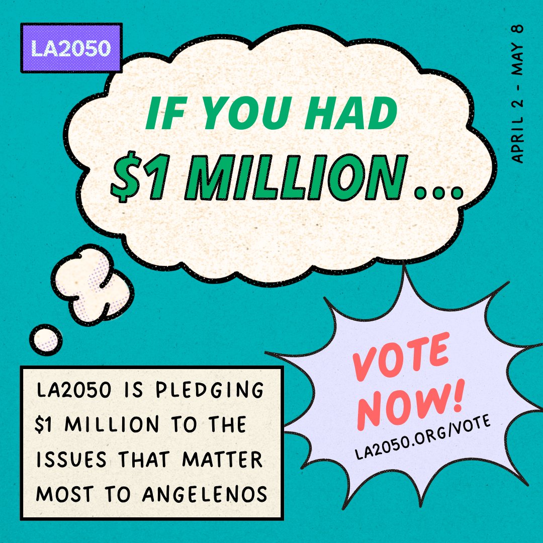 Vote for the most important issues to improve Los Angeles and help @LA2050 decide where to donate $1 million. Visit LA2050.org/vote, choose your language, and select the issues. Add your ZIP Code and make an impact. 💚 #WhoCanYouCan #LA2050GrantsChallenge