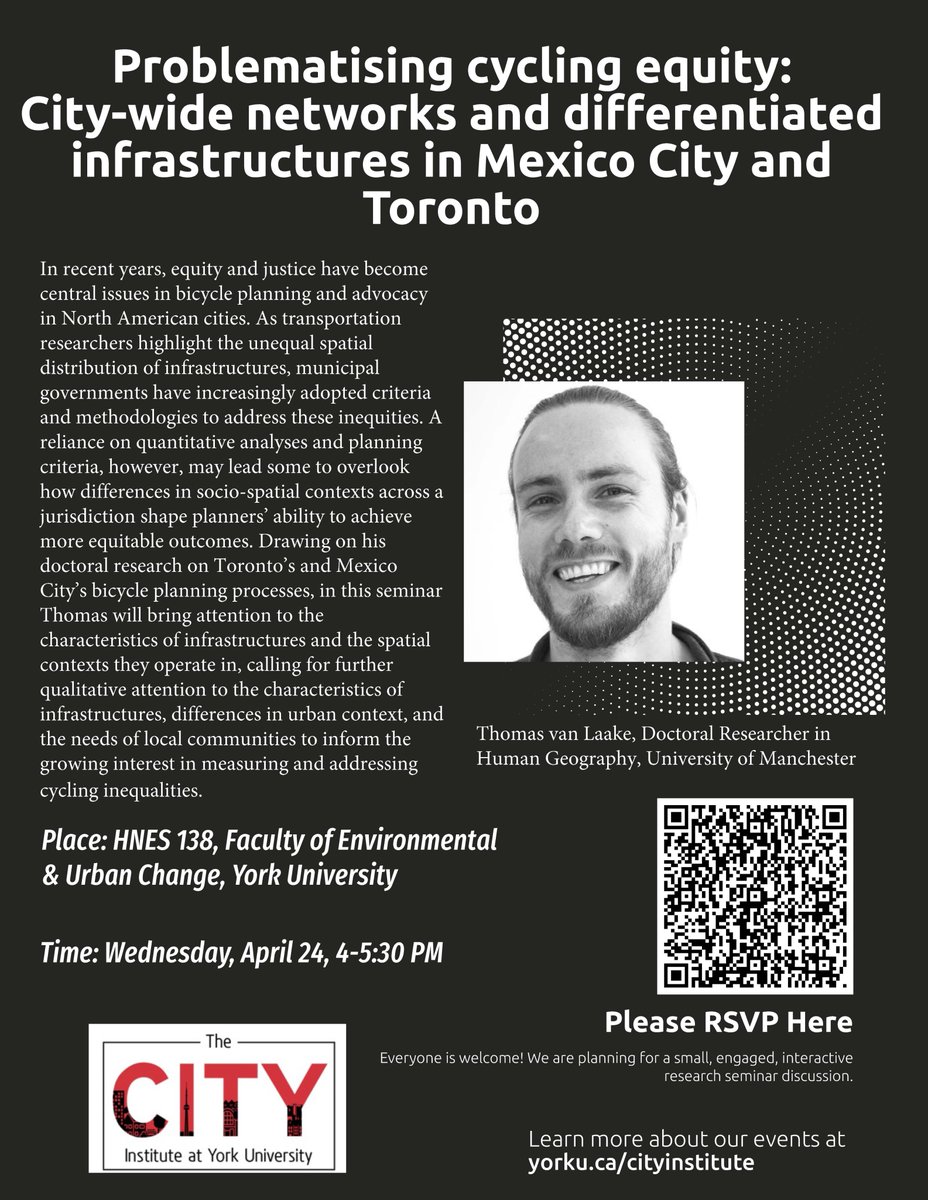 🚨🚨🚨This Wednesday, 4 PM! Join us at <a href="/YorkUEUC/">Faculty of Environmental and Urban Change</a> to talk about cycling infrastructure in Toronto and Mexico City with <a href="/vanLaakeT/">Thomas van Laake</a>
