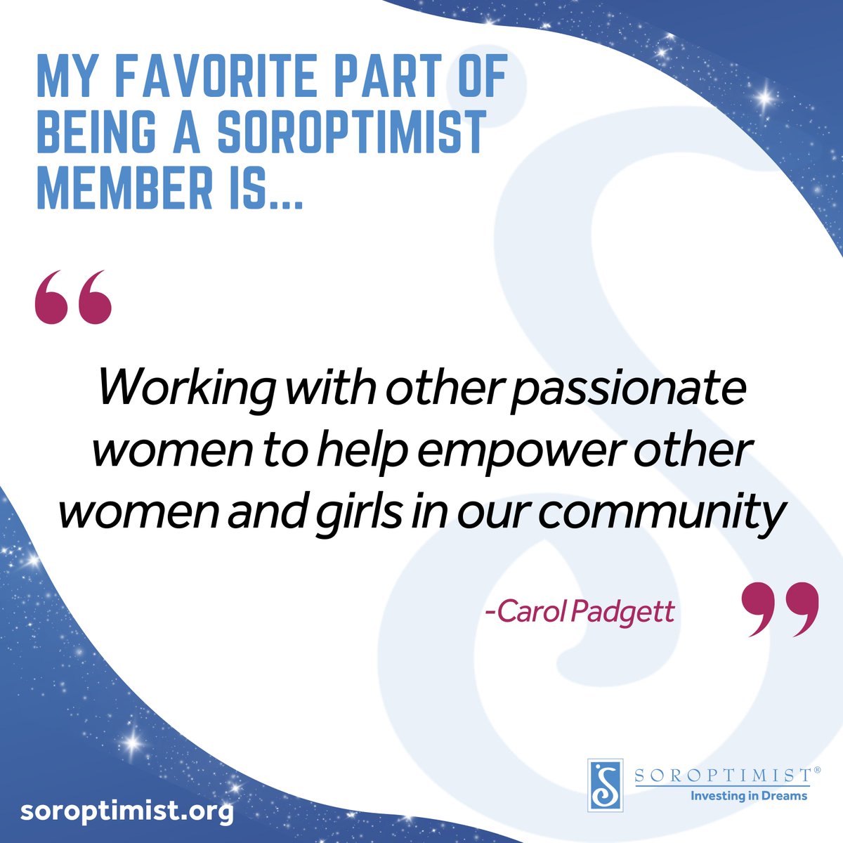 Thank you Carol for sharing why you love being a Soroptimist member! Let us know your favorite part this week for #SIAVolunteerWeek 💙