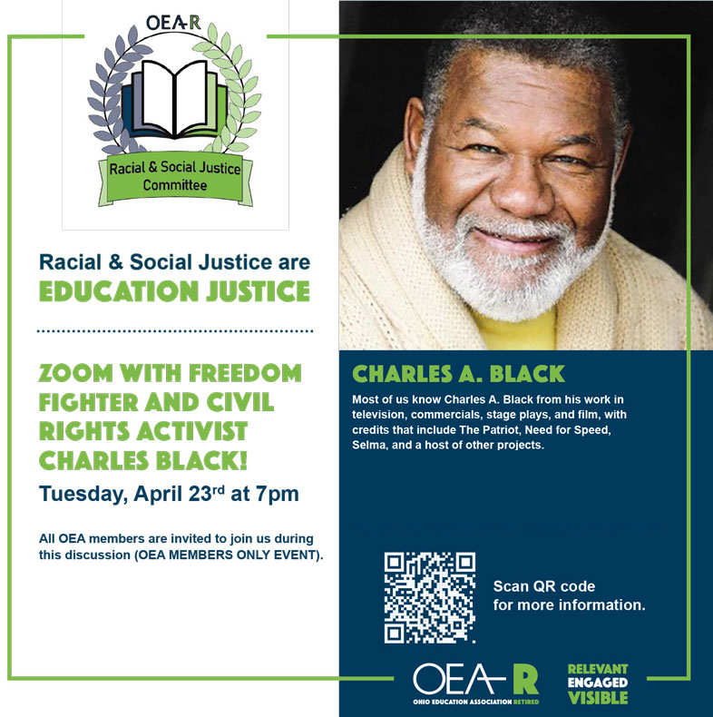 Join OEA-R for an inspiring Zoom session with Charles Black, a dedicated Freedom Fighter and Civil Rights Activist on April 23 @ 7:00 pm. 🌟 Let's learn from the past to build a better future together! #EducationJustice #CivilRights ohea.org/event/zoom-wit…