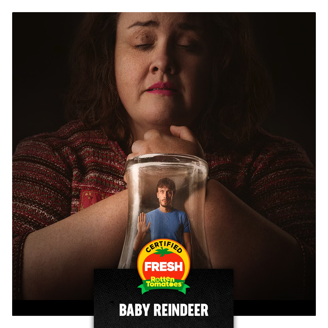 #BabyReindeer is now Certified Fresh at 100% on the Tomatometer, with 22 reviews: rottentomatoes.com/tv/baby_reinde…