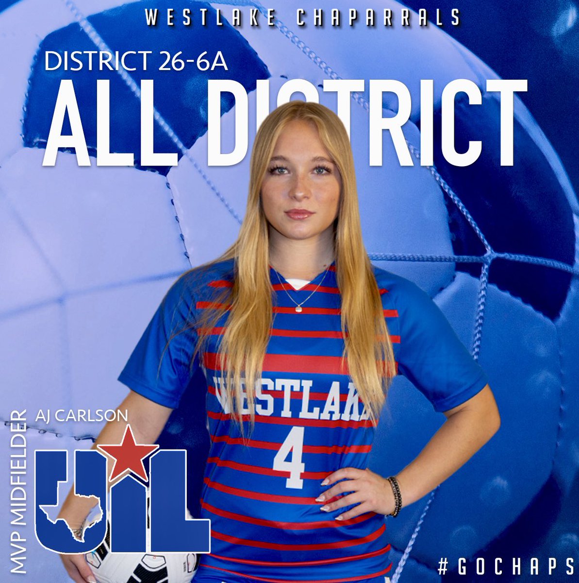AJ Carlson is the District 26-6A Most Valuable Midfielder. Carlson scored 12 goals & assisted on 13 scores in 2024. She contributed in 25 of the team’s 67 goals in their historic run to the state finals. Carlson delivered the game-winning goal in the 6A State Semifinal. #GoChaps