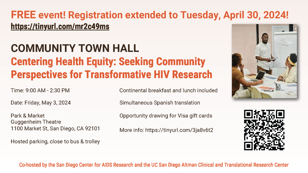 Do you live with #HIV or care for people who do in the #SoCal / #Tijuana region? If so, we & @ucsdactri want to hear from you! Registration extended to Tuesday, April 30! Event on Friday, May 3! Info & registration: ow.ly/iemT50ReCvG