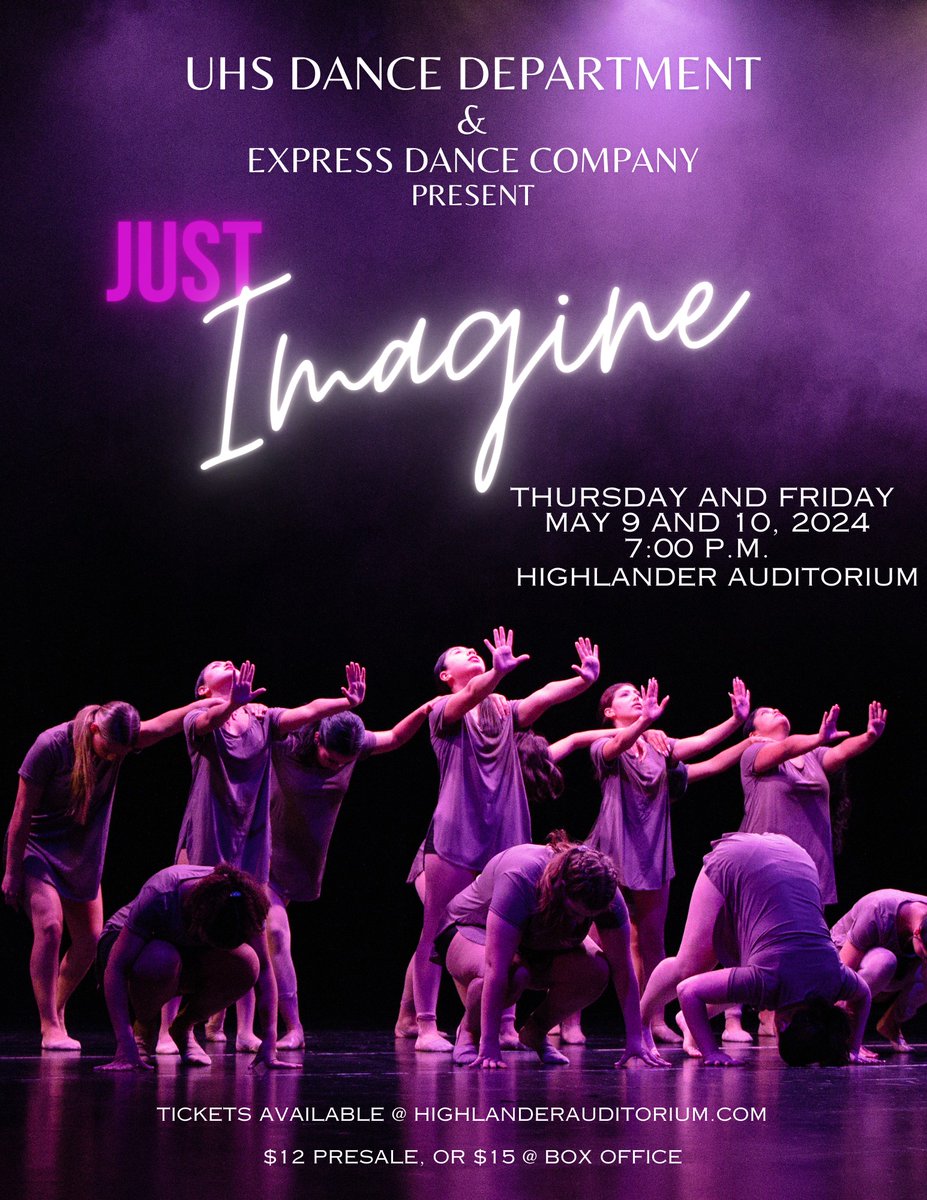 Upland High School Dance Department and Express Dance Company present their 2024 spring production, Just Imagine. Thursday and Friday, May 9th and 10th, 2024, at 7pm. in the Highlander Auditorium. TTickets are available online at ow.ly/uaj650RlHG7 or at the box office.