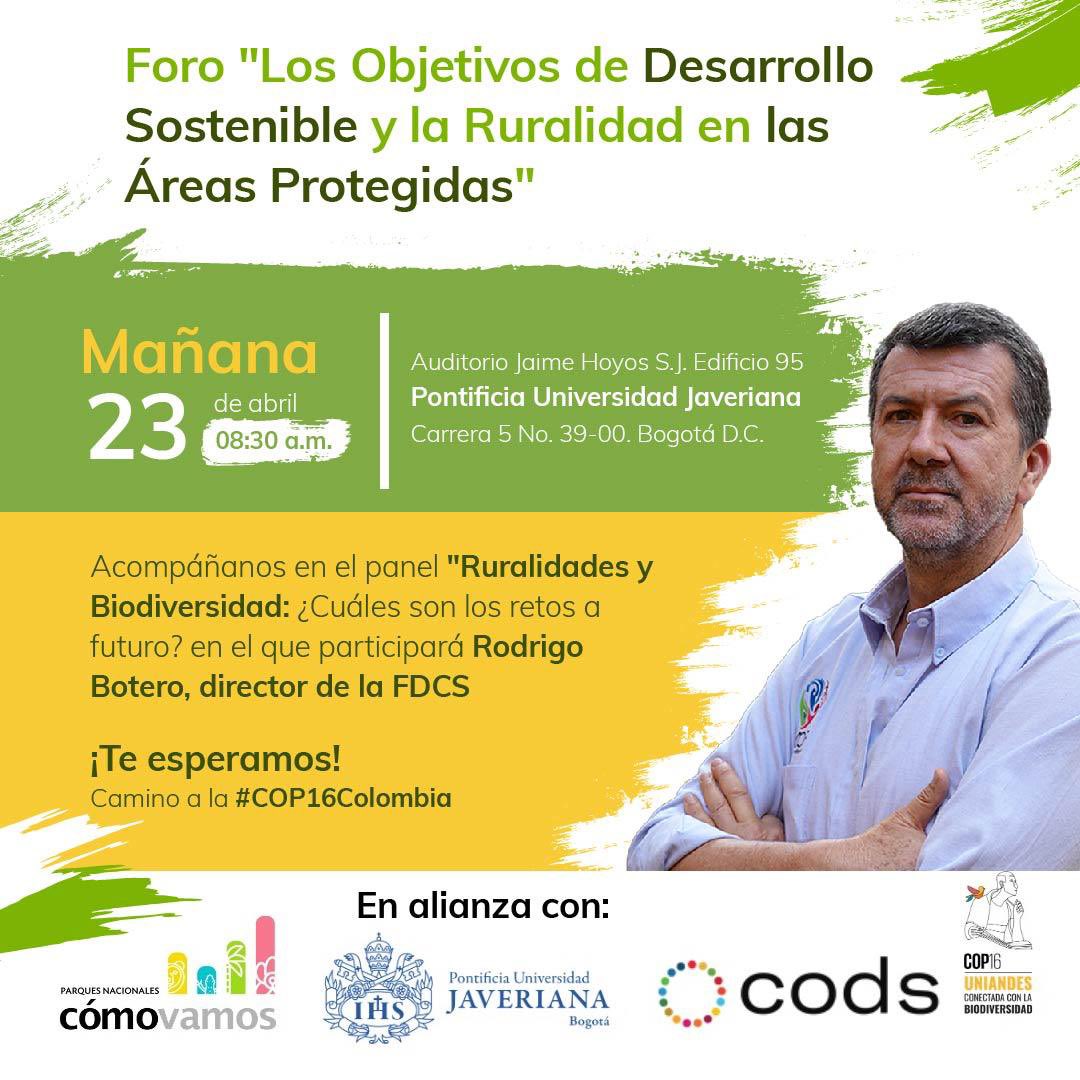 Únete al diálogo sobre el futuro de la sostenibilidad y las comunidades rurales en áreas protegidas 🌿, donde nuestro director, @RodrigoboteroG participará dentro del panel “Ruralidades y biodiversidad ¿Cuáles son los retos a futuro?” 🗓️ 23 de abril de 2024 🕗 8:00 a.m. 🏫…