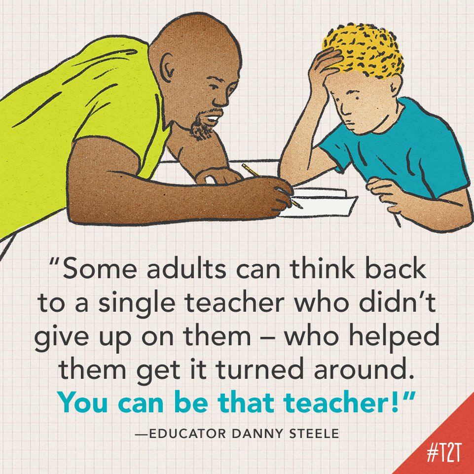 You can be 'that teacher'. (Message via educator @SteeleThoughts ) #BeTheOne