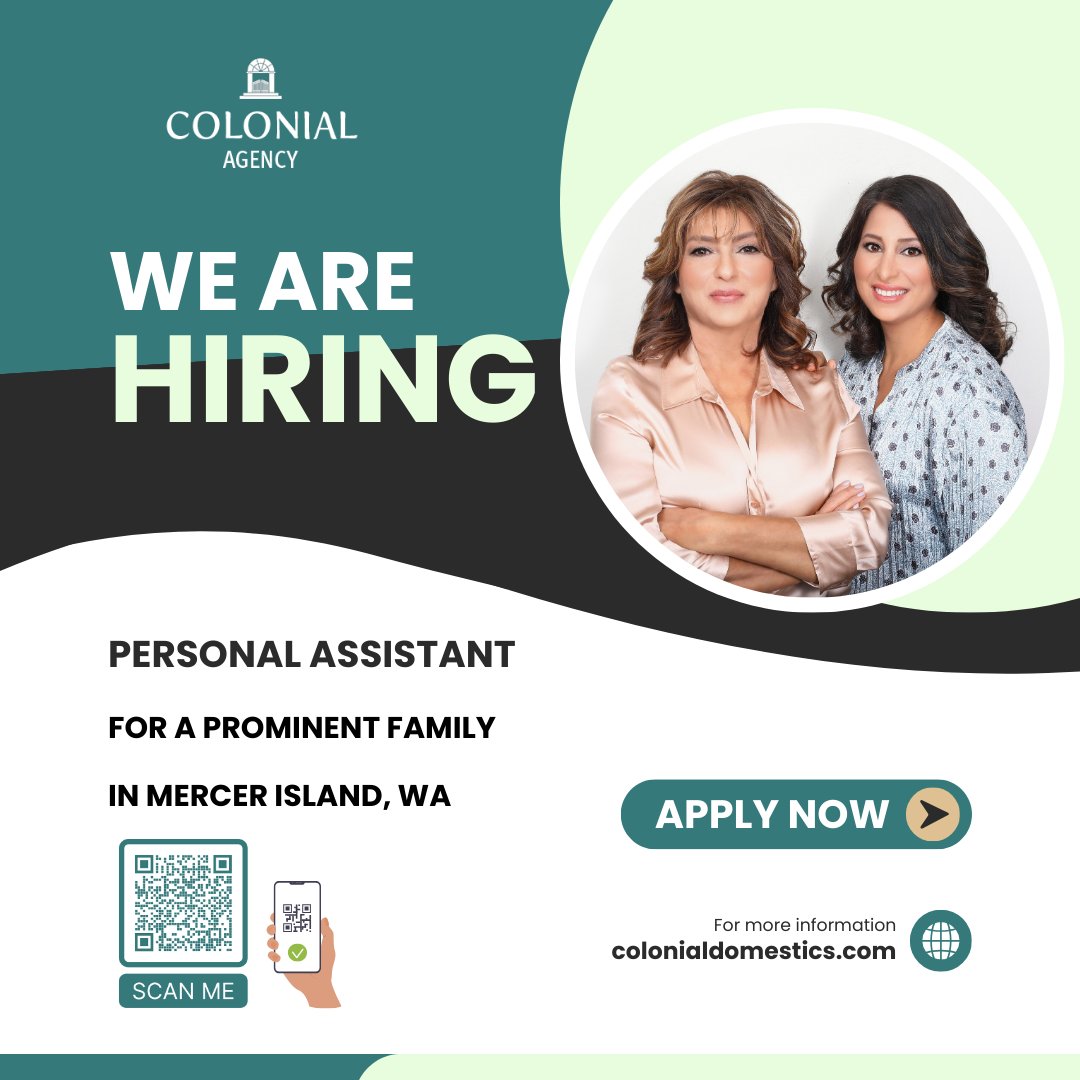 We are hiring a Personal Assistant for a prominent family in Mercer Island, WA.

Apply here: colonialdomestic.jobs/3Ju2oer

#colonialagency #domesticagency #recruitment #agency #career #jobs #jobsearch #hiring #jobseeker #PersonalAssistantJobs #domesticjobs #jobs