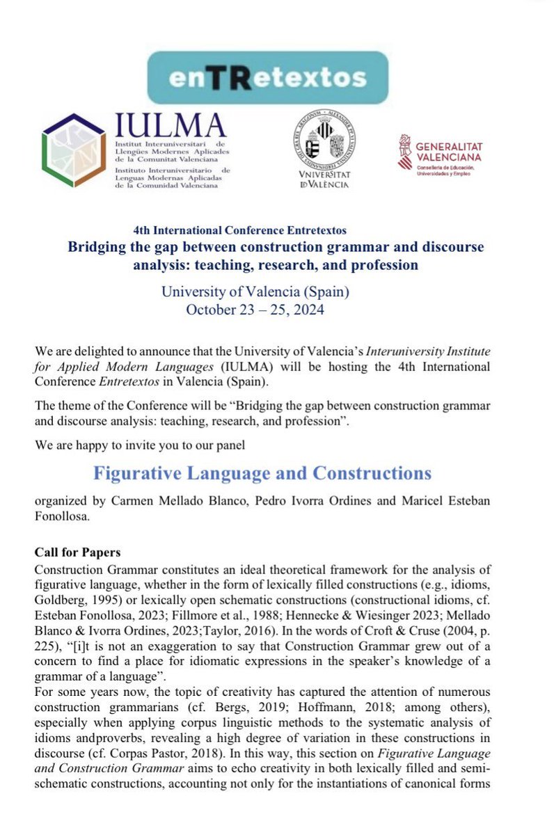 CarmenM25860277's tweet photo. 📣 Call for Papers 
📷 Panel "Figurative Language and Constructions" within the "4th International Conference EnTRetextos"  📷University of Valencia  
Deadline: 📷 1 May 2024  
Further information: iv-international-conference-entretextos.html… https://t.co/YSLBp8l4HE