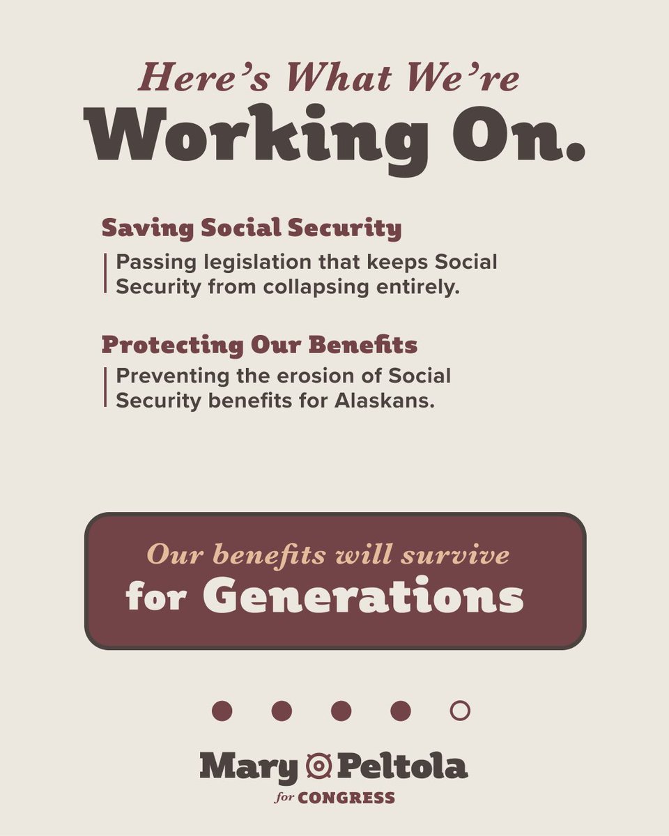 Alaskans deserve to be able to know that Social Security will be around for them, and for generations to come. As long as I’m in office, I will fight to strengthen and expand Social Security to make sure we all can benefit from a system we've put so much into.