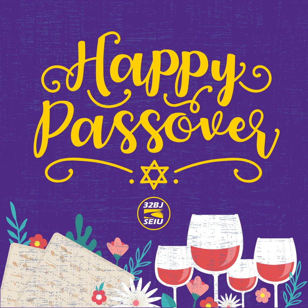 Happy Passover 2024 to @32BJSEIU members and those in our communities who celebrate! Chag Sameach! ✡️