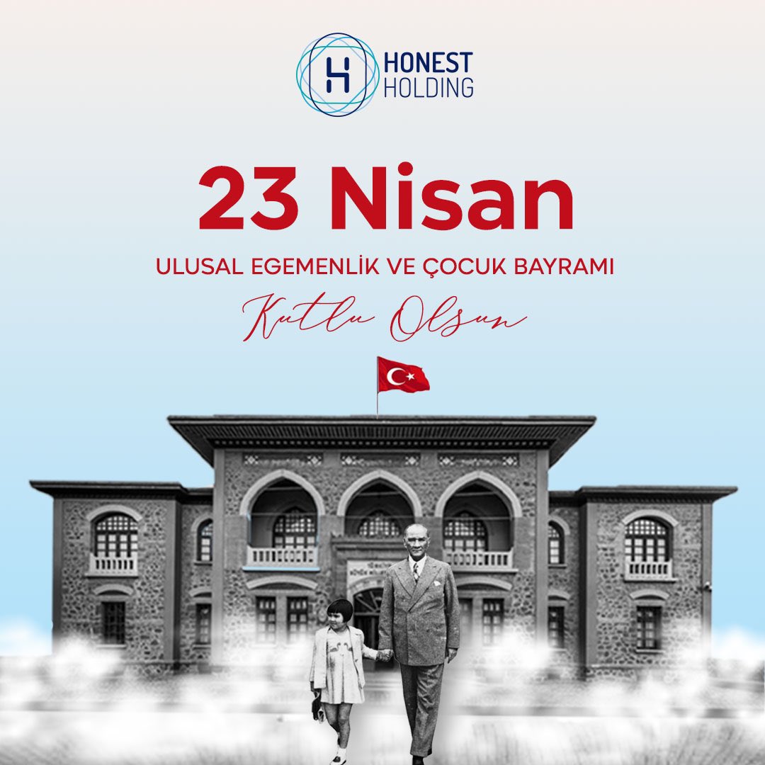 23 Nisan Ulusal Egemenlik Ve Çocuk Bayramımız Kutlu Olsun! 🇹🇷