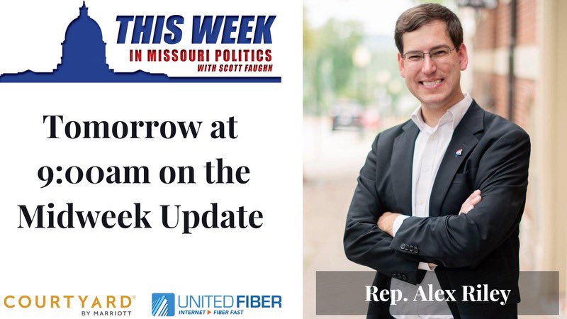 scottfaughn's tweet image. Tomorrow at 9:00 on our twmp midweek update our guest will be Rep. @AlexRileyMO.