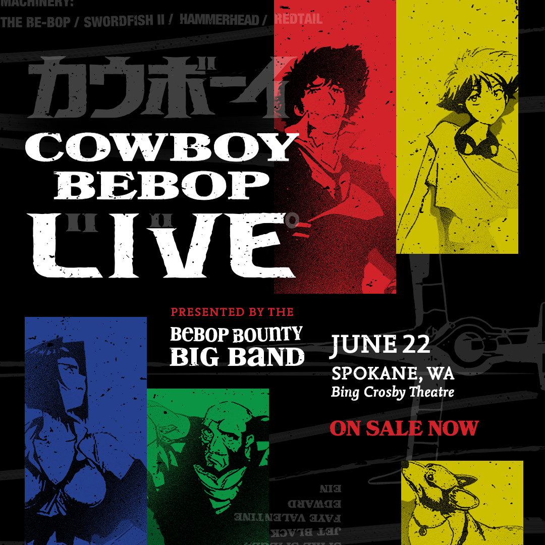 Tickets are your boarding pass to an unforgettable adventure! Cowboy Bebop Live touches down at The Bing on 06/22 - Link in bio to get tickets!

#cowboybebop #cowboybeboplive #bingcrosbytheater #downtownspokane #spokanesmallbusiness #spokanewa #spokanewashington