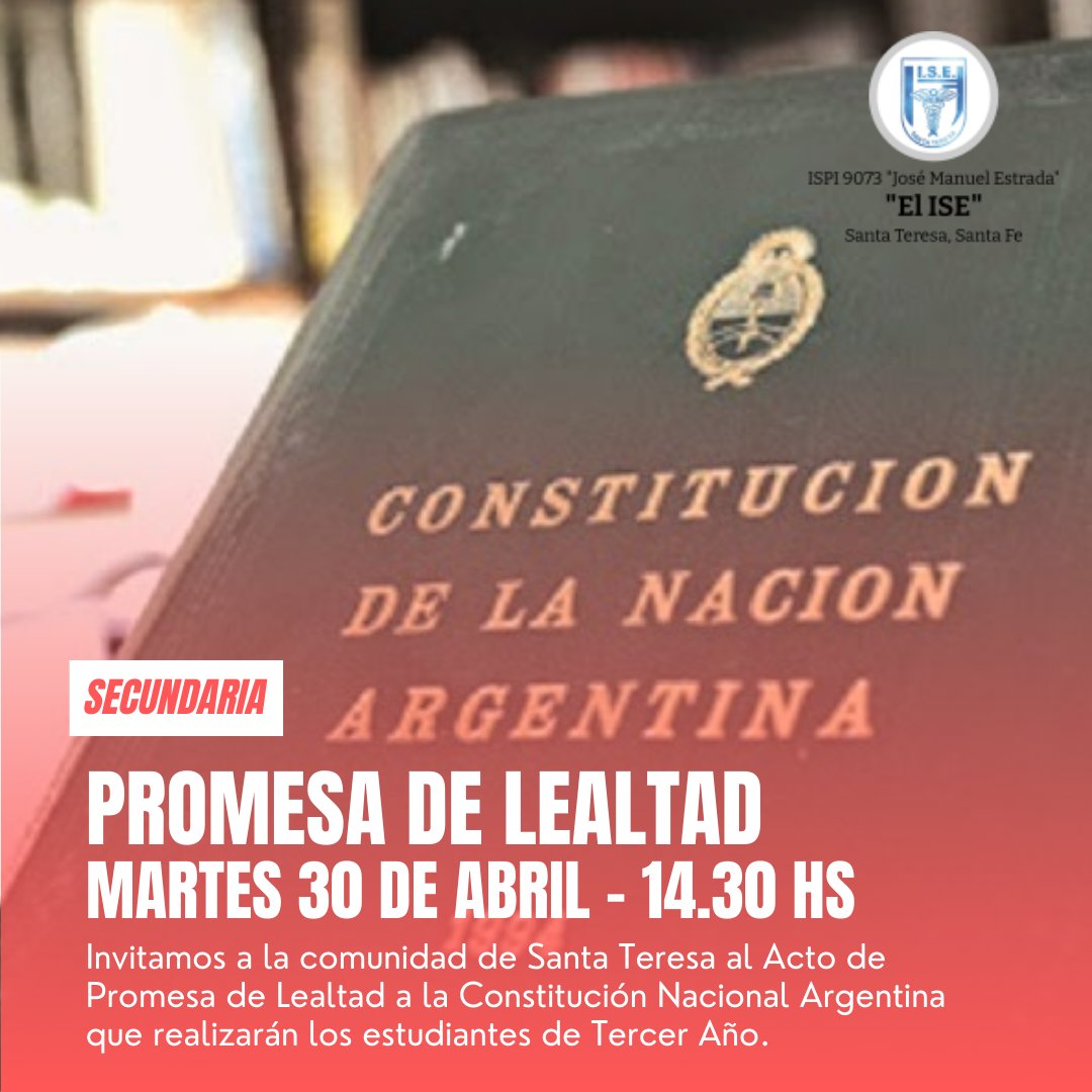 #educacionsecundaria #ise #ispi9073 #santateresa #promesadelealtad #constitucionnacional #diadelaconstitucion