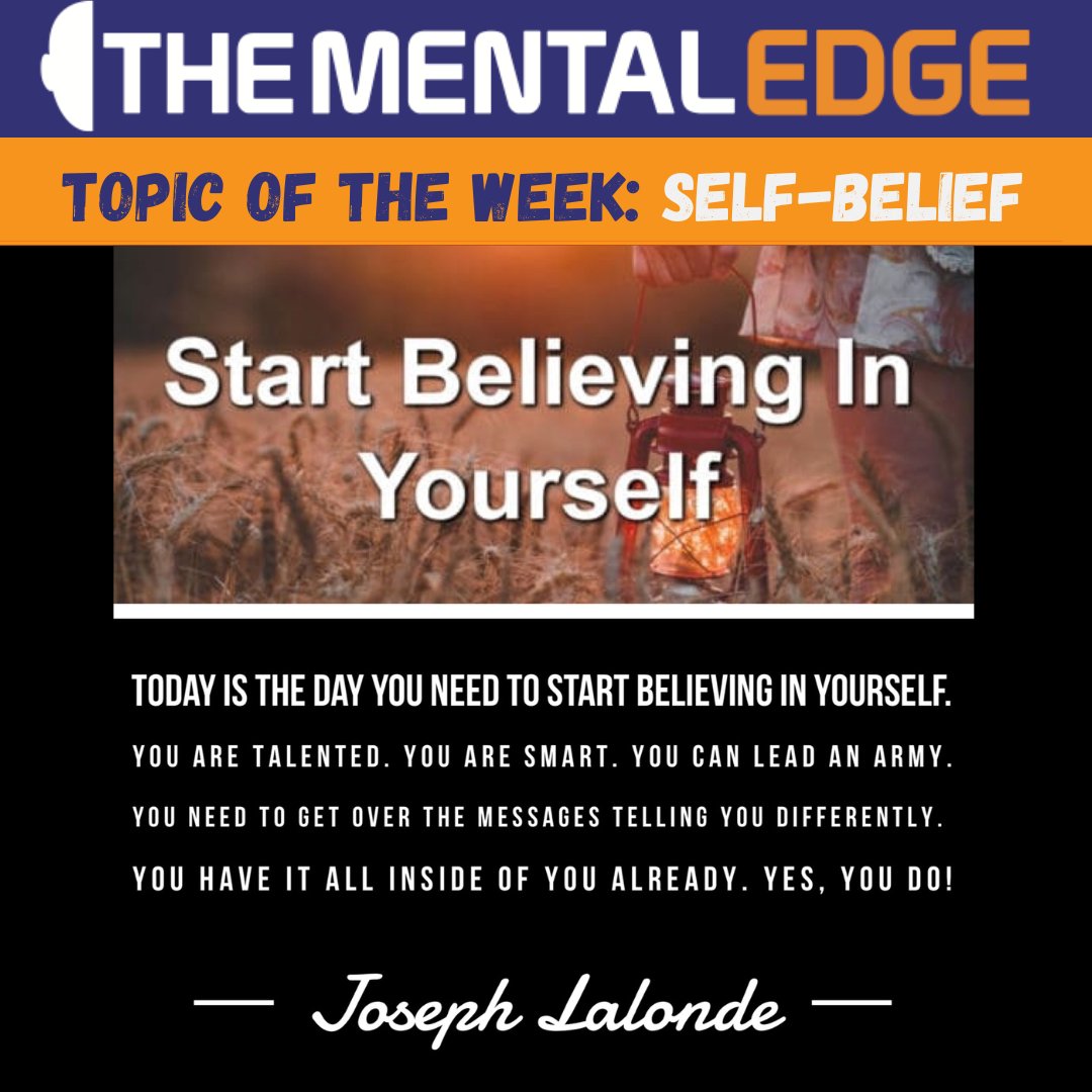 The Mental Edge Topic of the Week: SELF-BELIEF

#mindset #mentalperformance #mindsetiseverything #selfbelief #mentalperformancecoach #mindsetcoach