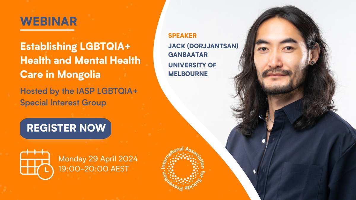 Join us on Monday 29 April 2024 at 19:00 AEST for 'Establishing LGBTQIA+ Health and Mental Health Care in Mongolia', a webinar hosted by the IASP LGBTQIA+ Special Interest Group. 🗣️ Featuring: @jack_ganbaatar 🔗 Register now: bit.ly/3UaWIek