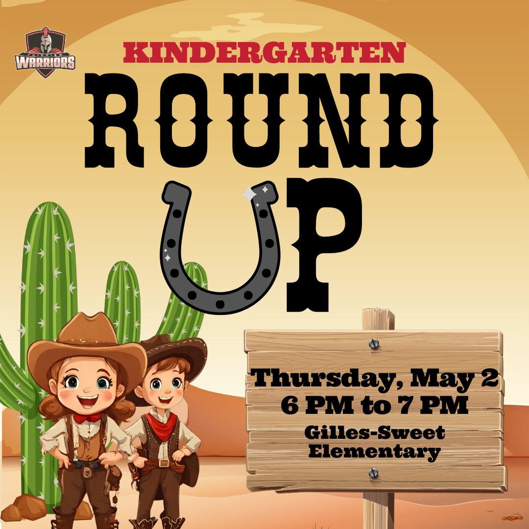 Register your incoming Kindergarten student and receive a special invitation to our Kindergarten Round-Up on Thursday, May 2, at Gilles-Sweet Elementary. Students and families can tour Gilles-Sweet, a school bus, and receive a Fairview Warrior swag bag. #WarriorPride