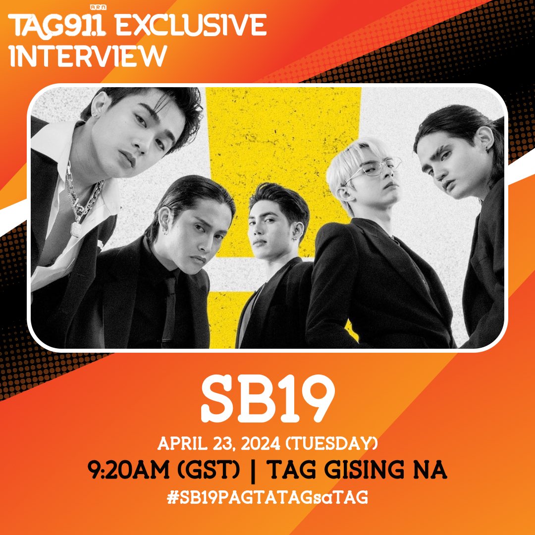 ⚠️Yeah, we're gonna see you later!🎶⚠️ Catch our PPOP Kings @SB19Official in an EXCLUSIVE STUDIO INTERVIEW this morning, April 23, 2024 on #TagGisingNa with Bluebird and Keri Belle! Tune in from 9:20AM (GST)! (Full video will be uploaded on Tag 91.1 social media pages within