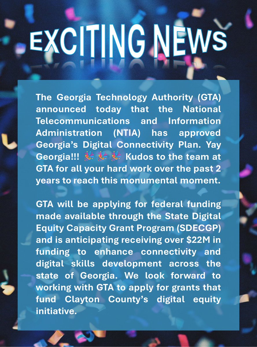 🎉EXCITING NEWS 🎉
#MotivationMonday Kudos to the Georgia Technology Authority for being well on the way to closing the digital divide in Georgia! #digitalequity #digitaldivide #digitalinclusion #digitalempowerment #GTA #NTIA #letsconnectGA #internetforall #Access4Clayton