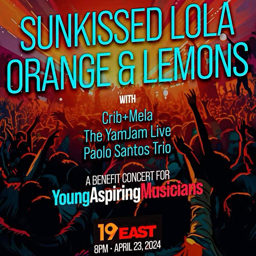 Sunkissed Lola, Orange & Lemons, Yam Jam Live, Paolo Santos Trio & Crib will perform at 19 East tonight, April 23. Admission fee is P1K. No minimum consumable charge. Doors open at 7pm. Show starts around 8pm. Seating is first-come, first-served. No age limit. Enjoy!
