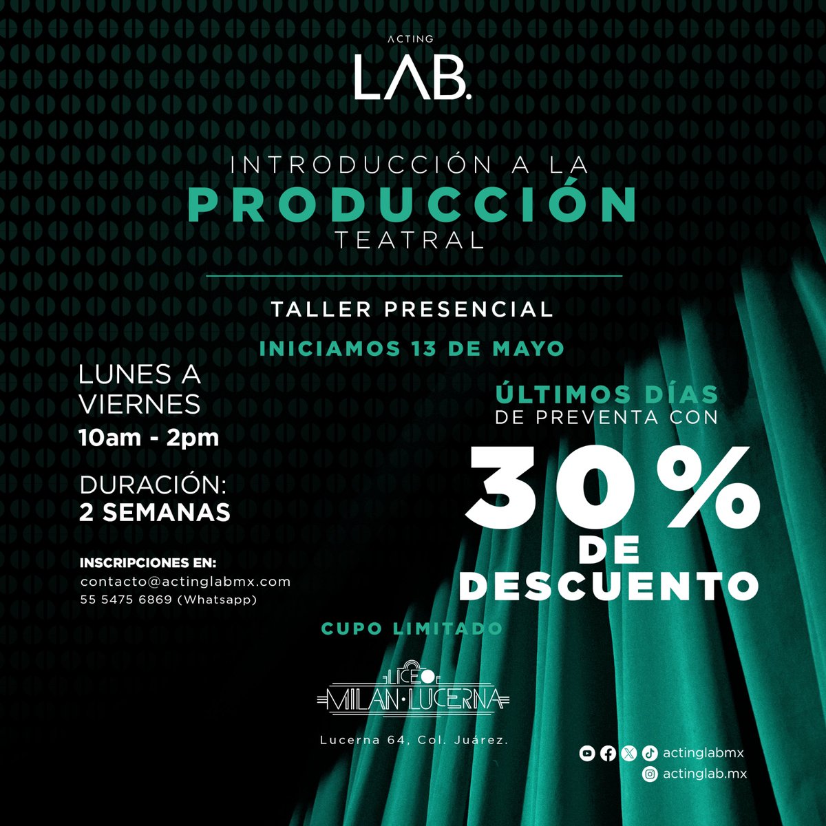 ¡La preventa del 30% de descuento para nuestro primer taller de producción está a pocos días de terminar! Inscríbete antes del 1° de mayo para obtener este precio especial 🎭

Informes en: linktr.ee/actinglabmx