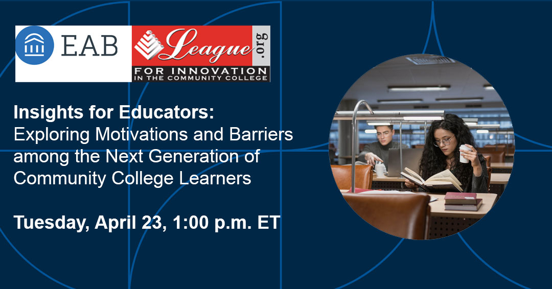 Join Dr. Tara Zirkel, @EAB, and Dr. Rufus Glasper, CEO of the League, tomorrow, April 23rd. Explore strategies for recruiting and retaining students & discover trends impacting the next gen of learners. Register now: tinyurl.com/39uu5y8n #CommunityCollegeInnovation