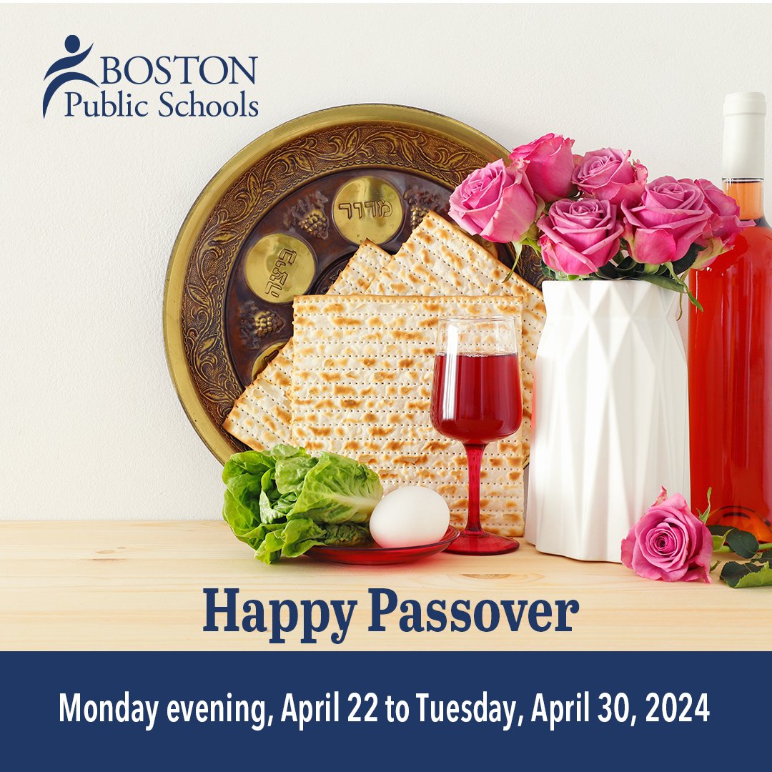 🍽️ 🫓🌿 @BostonSchools wishes a blessed Passover to all who celebrate! May this festival of freedom bring joy, love, and meaningful connections with family and friends. Chag Sameach! 🍷