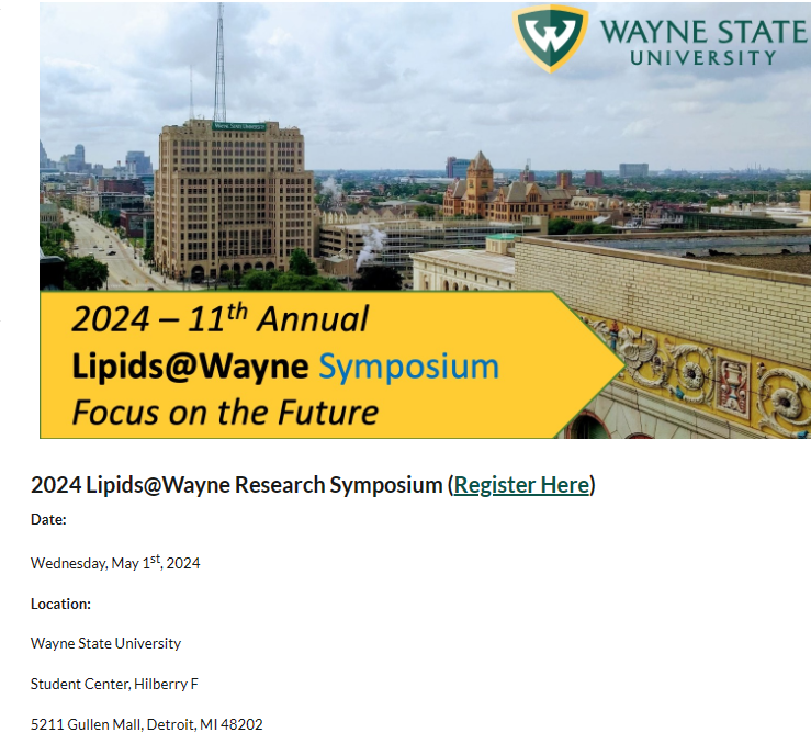 MKA0015's tweet photo. The Lipids@Wayne symposium, May 1, 2024, will explore lipid signaling and organelle contact site trafficking. Drs. Tamas Balla and Jean Vance will keynote. It is free, to register, use the link below. https://t.co/it6pDr795M https://t.co/mRoIm0Vdxy