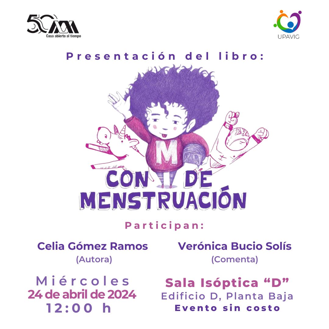 lauammx's tweet photo. Presentación del libro: CON M DE MENSTRUACIÓN. Participan: Celia Gómez Ramos, autora; Verónica Bucio Solís
.
🗓️ ABRIL 24, 12:00 H
📍 Sala Isóptica "D", Edificio D, Planta Baja, Unidad Xochimilco
.
#SoyUAM #UAM50 #LibroUAM #UAMResponsable @LibrosUAM @uamxoficial https://t.co/Hq64JLJKtV