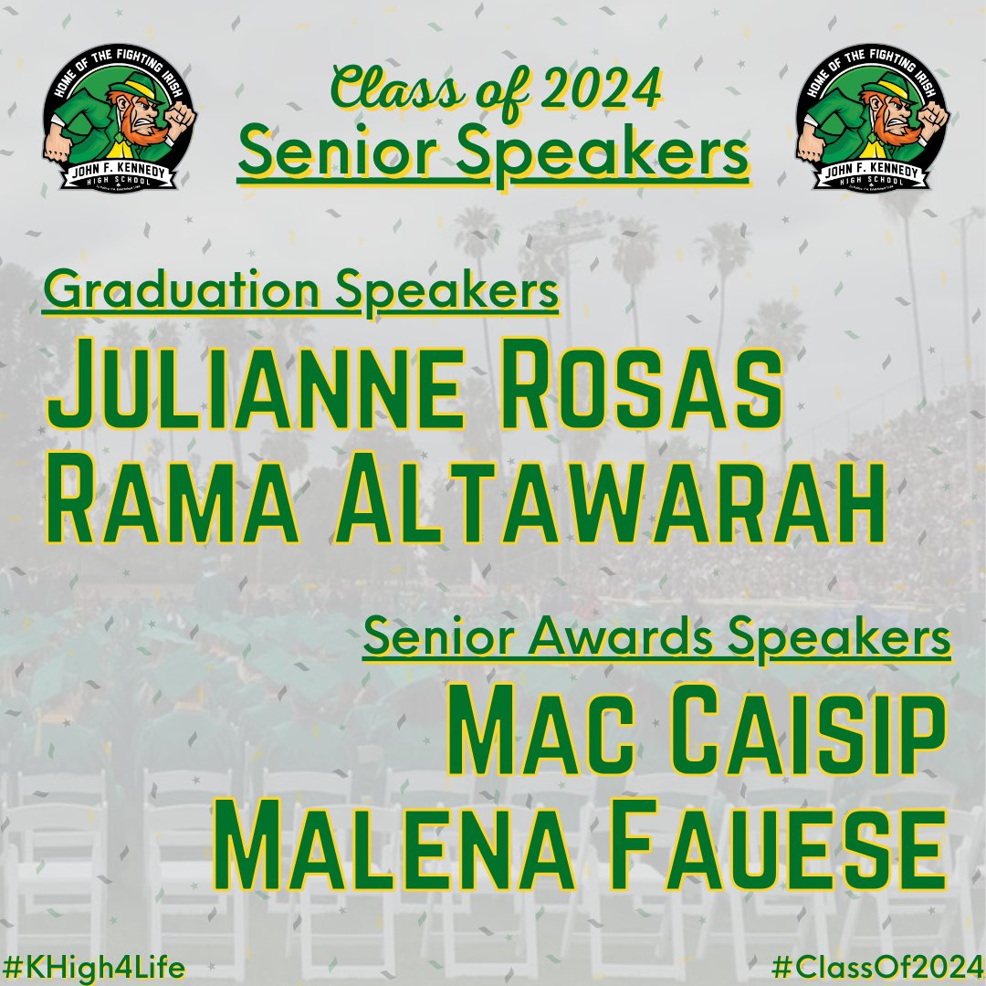 Congratulations to our #ClassOf2024 Senior Speakers! Our graduation speakers will be Julianne Rosas & Rama Altawarah. Our Senior Awards speakers will be Mac Caisip & Malena Fauese. Way to go, Irish! #KHigh4Life #EngageEducateEmpower