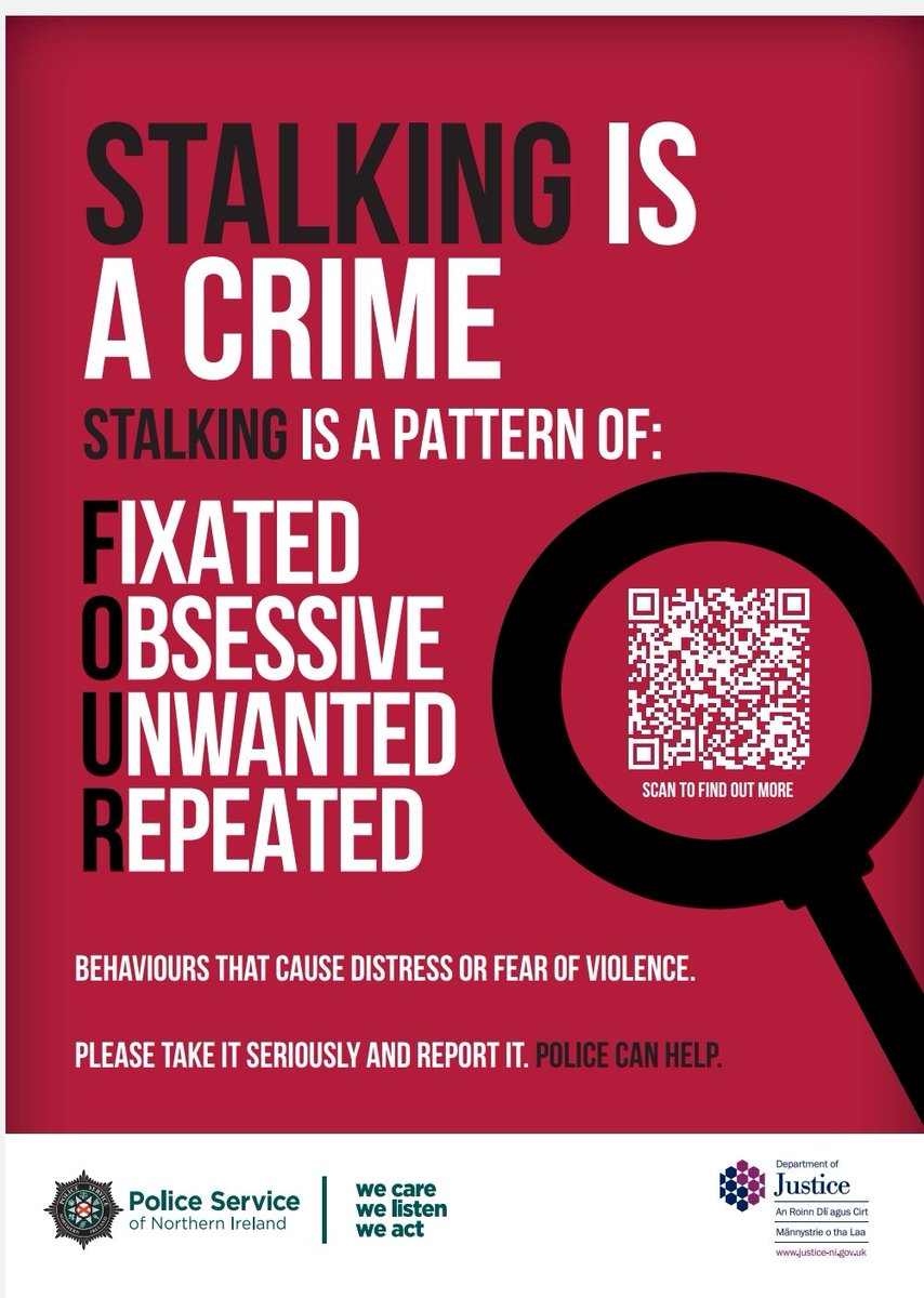 #stalkingawarenessweek

As this week begins we should highlight that there are many types of stalking behaviour and many types of stalker.
It follow the FOUR pattern and PSNI will help

It is a crime that can be faced from anyone ranging from stranger to an intimate partner.