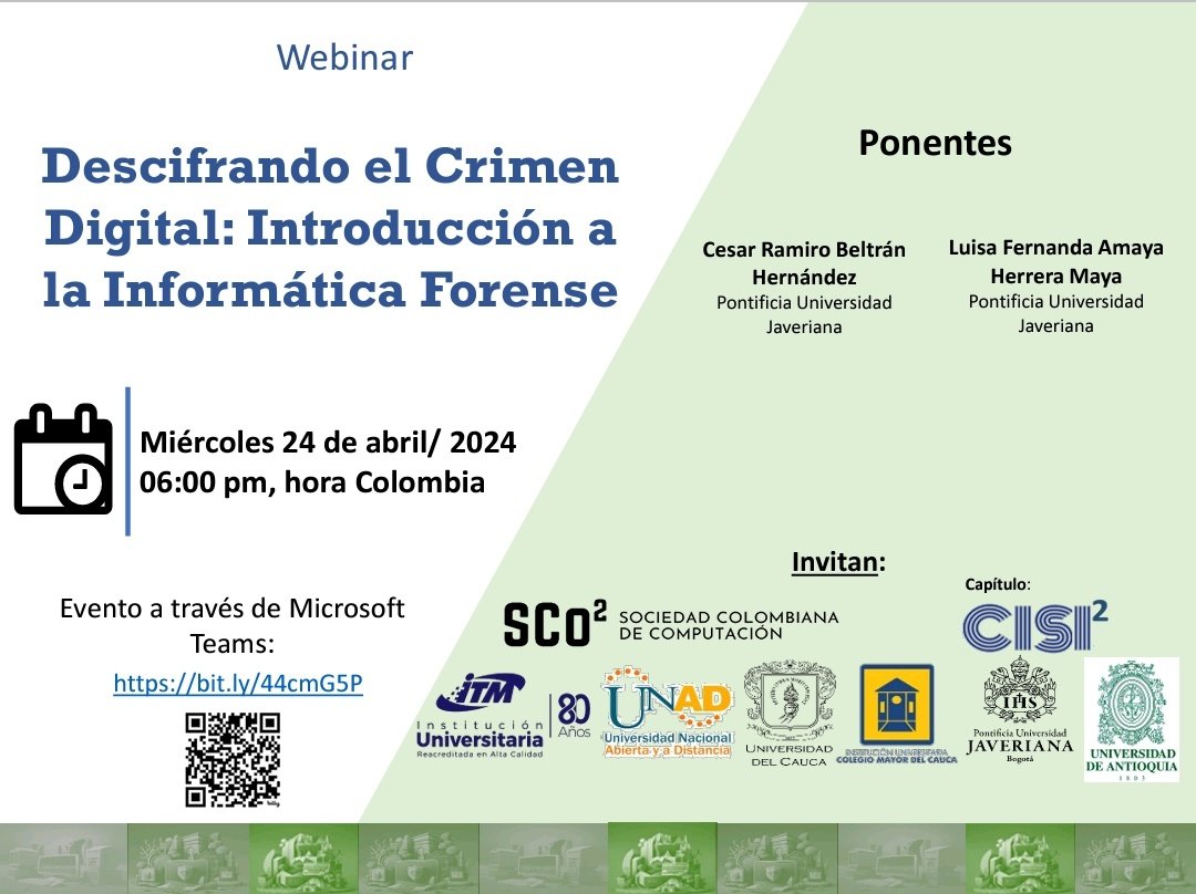 SCo2_'s tweet photo. ¡Aprende a protegerte de un delito informático! 
👉Webinar: Descifrando el Crimen Digital: Introducción a la Informática Forense . Miércoles 24 de abril/ 2024 06:00 pm, hora Colombia 🌐Evento a través de Microsoft Teams: https://t.co/DcMLhMNKDB
@itminstitucional https://t.co/2oWmw2FuHj