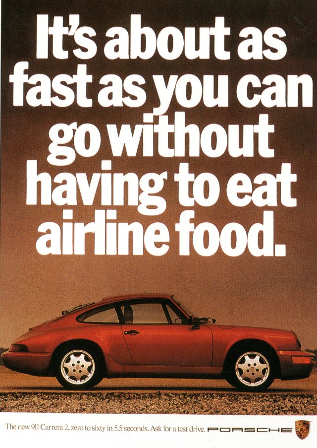 Classic ad from Tom McElligot that even the likes of Porsche don't make any more. Amazing how a handful of words can paint a vivid picture of speed. #Porsche