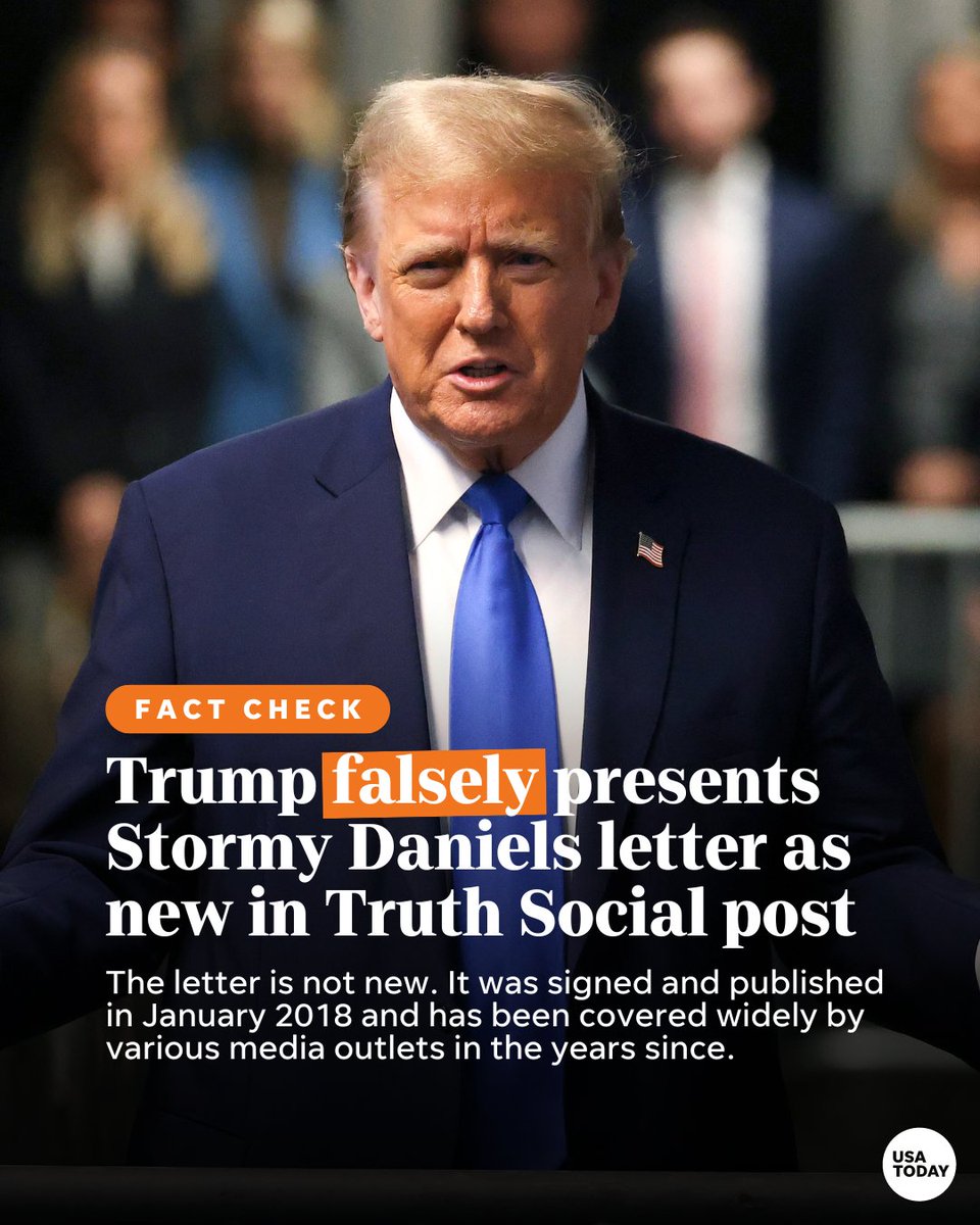 An April 10 Truth Social post from former President Donald Trump has garnered more than 20,000 likes showing an official statement signed by porn star Stormy Daniels denying having an affair with Trump. The letter in the post was signed and published in January 2018, and is not