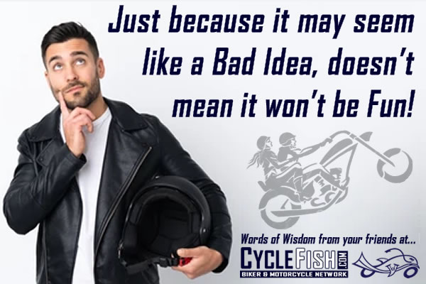 Words of wisdom from CycleFish.com

#bikers #bikeride #bikenight #motorcycles #moto