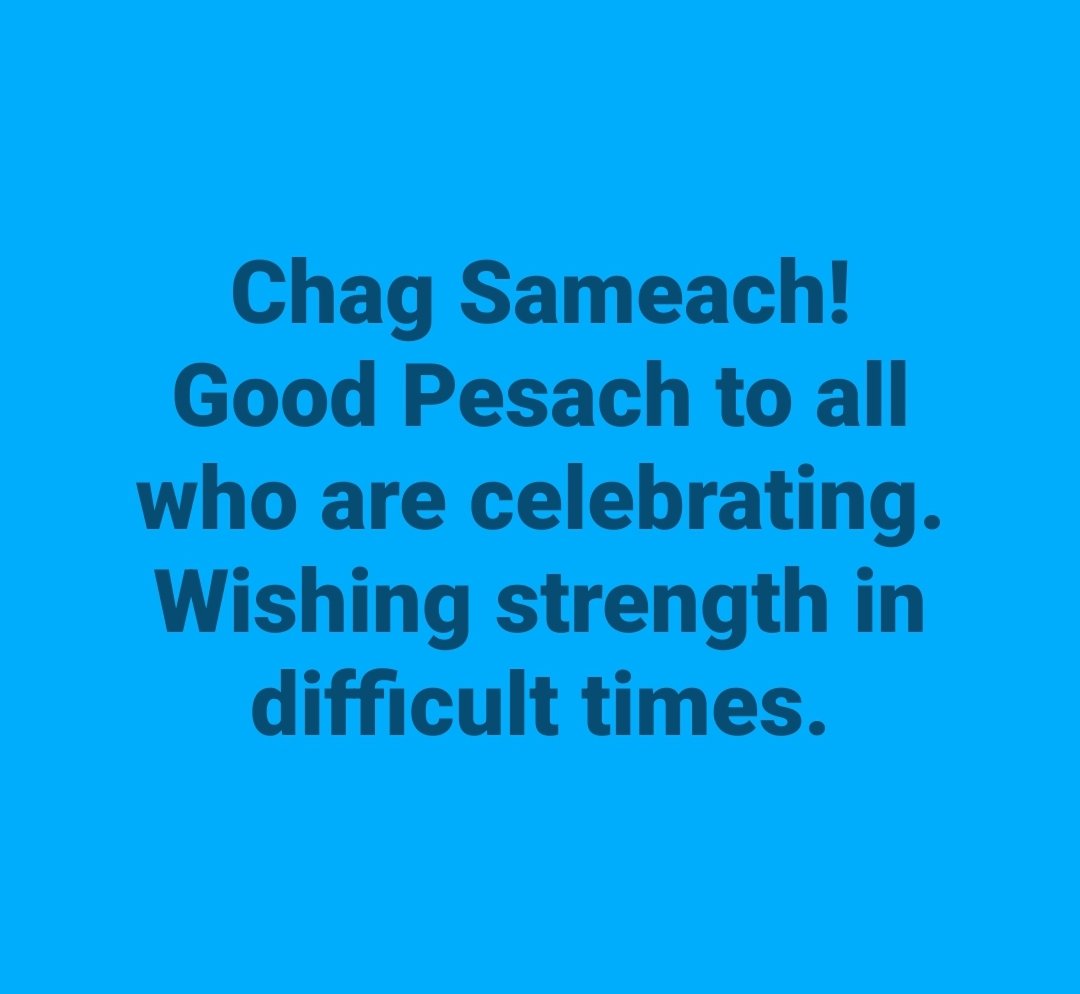 Chag Sameach! Good Pesach to all who are celebrating. Wishing strength in difficult times. #passover