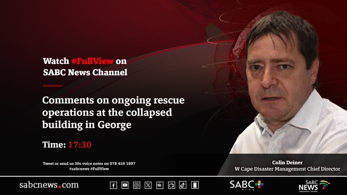 [COMING UP] On #FullView Colin Deiner, comments on ongoing rescue operations at the collapsed building in George. #SABCNews
