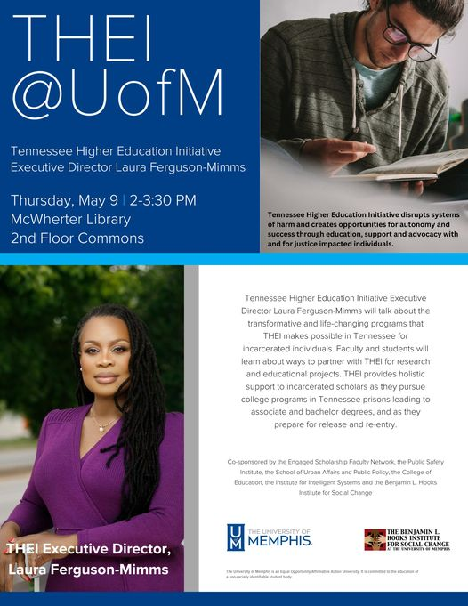 Please join the Benjamin L. Hooks Institute for Social Change when they welcome @THEInitiativeTN to @uofmemphis for a public presentation on Thursday, May 9 from 2-3:30 p.m. in the McWherter Library.